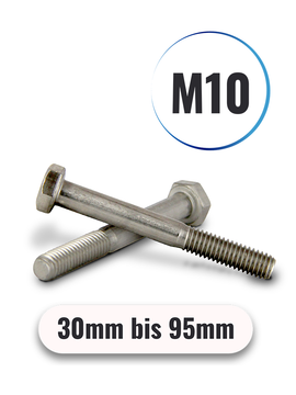 Sechskantschrauben mit Schaft M10 von 30 bis 95mm DIN 931 aus Edelstahl A2