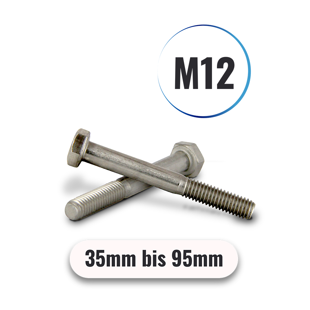 Sechskantschrauben mit Schaft M12 von 35 bis 95mm DIN 931 aus Edelstahl A2